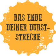 Das Ende deiner Durststrecke